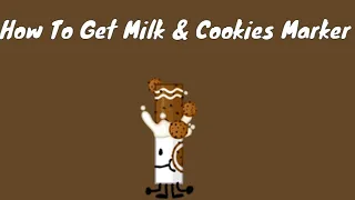 HOW TO GET MILK AND COOKIES MARKER IN FIND THE MARKERS 🥛🍪