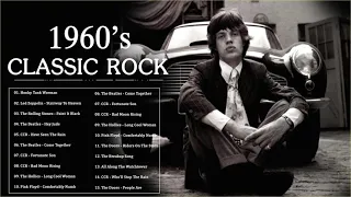 Rolling Stones, Led Zeppelin, The Beatles, CCR...| 60's Classic Rock | Best Of 60s Classic Rock Hits