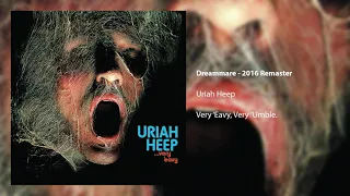 Uriah Heep - Dreammare (Official Audio)