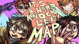 It's A Hard-Knock Life MAP (Dream Team)