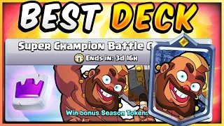 #1 SUPER CHAMPION BATTLE CHALLENGE DECK in CLASH ROYALE!