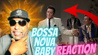 FIRST TIME LISTEN | Elvis Sings Bossa Nova Baby (HD) | REACTION!!!!!!!