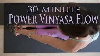30 Minute Power Yoga Vinyasa Flow
