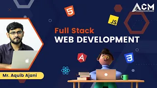 FULL STACK WEB DEVELOPMENT | ACM-VIT