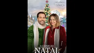 FILME COMPLETO E DUBLADO A CIDADE DO NATAL - NATAL E ROMANCE!