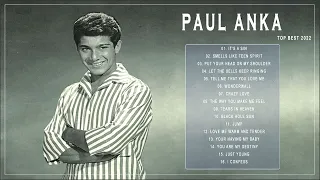 Paul Anka  Greatest Hits 2022🎻 THE BEST OF Paul Anka  🎻 Greatest song