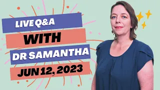 Dr. Samantha Q&A Session 6/19/23 9:00 pm EST | Answering Pregnancy Questions from Viewers