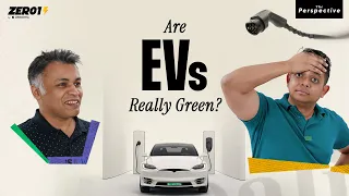 Dark side of Electric Vehicles | The Perspective (Ep-4)