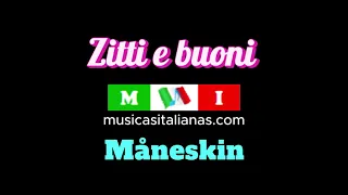 Zitti e buoni - Måneskin