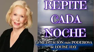 🧘🏻 REPROGRAMA TU MENTE 💗 REPITE CADA NOCHE 💗 La meditación más poderosa