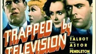 Trapped By Television (1936) With Feature Length Audio Commentary By Mark Rivera