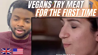 Brit Reacts To VEGANS TRY MEAT FOR THE FIRST TIME!