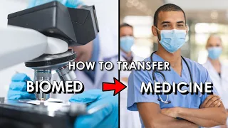 TRANSFERRING FROM BIOMEDICAL SCIENCE TO MEDICINE (The easy way of getting into Medical School?)