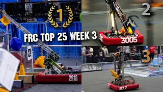 FRC Top 25 Week 3 | Charged Up