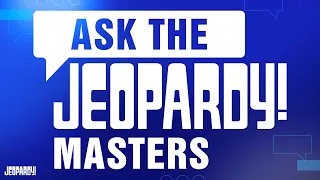 Andrew, Matt and Sam Answer Your Questions! | Jeopardy! Masters | JEOPARDY!