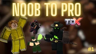 Tower Defense X Noob TO PRO! | Episode 1