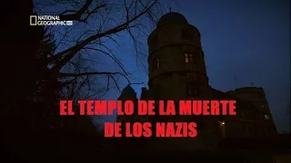El Templo de la Muerte de los Nazis (Documental)
