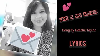 Natalie Taylor - Love Is The Answer (Lyrics)