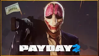 GET THE F*CK UP [PAYDAY 2]