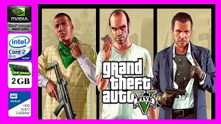 GTA 5 Stressed Test On Core 2 Duo E8400 Geforce 9600 GSO 2Gb Ram   768P