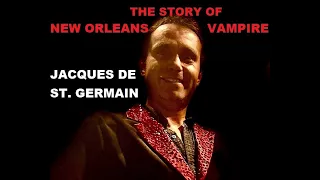VAMPIRE Count de St. Germain - New Orleans legend