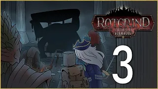 Rotgrind - Episode 3 - A Bowl Best Served Rotten