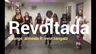 Solange Almeida - revoltada ft Ivete Sangalo || coreo mdance vibe || #dança