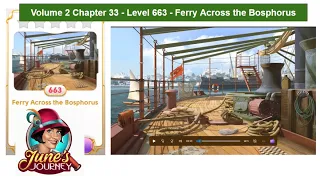 June's Journey Vol 2 Chapter 33 Level 663 - Ferry Across the Bosphorus (Complete Gameplay, in order)