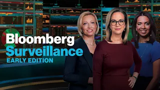 'Bloomberg Surveillance: Early Edition' Full (05/10/23)