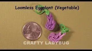 Rainbow Loom-LESS EGGPLANT Easy CharmTutorial by Crafty Ladybug