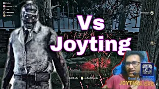 Dead by daylight:ล้างแค้นให้คนไทยกับการเจอ joyting(ด่าคนไทยหรอโดยทัวร์ลงไปดิค้าบ)