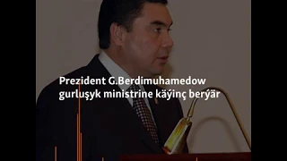 Berdimuhamedowyň öňki-soňky çykyşlary