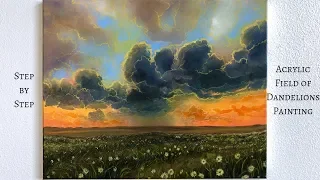 Dandelions Field STEP by STEP Acrylic Painting (ColorByFeliks)
