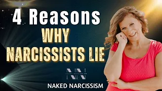 4 Reasons Why Narcissists Lie