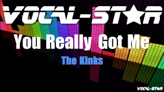 The Kinks - You Really Got Me | With Lyrics HD Vocal-Star Karaoke 4K