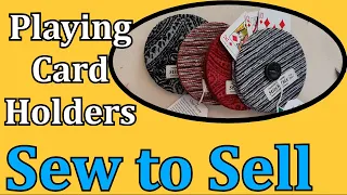 DIY Sew to Sell Helping Hands Card Holders quick construction method for easy to hold playing cards