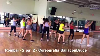 Rombai - 2 pa’ 2 - Coreografia