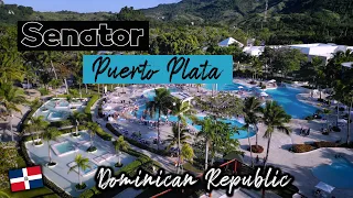 Senator Puerto Plata Spa Resort, República Dominicana ! 🇩🇴 ¿ VALE LA PENA VENIR ?