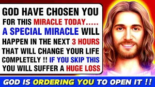 🛑 A SPECIAL MIRACLE WILL HAPPEN IN THE NEXT 3 HOURS THAT WILL CHANGE YOUR LIFE COMPLETELY !! #god