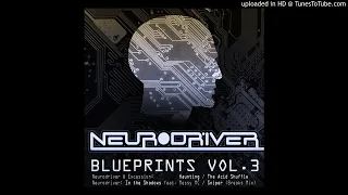 Neurodriver, Excession, Messy MC - Blueprints Vol. 3 - 02 In The Shadows feat. Messy MC