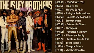 The Isley Brothers Greatest Hist Full Album 2023 - 2024 Best Song Of The Isley Brothers