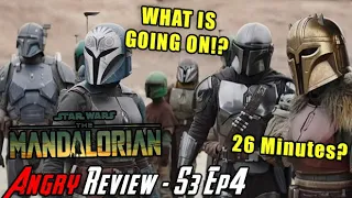 The Mandalorian Season 3 Episode 4 - Angry Review