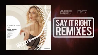 A-Mase & Sharliz - Say it Right (Remixes Promo)