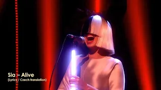 Sia – Alive (Lyrics / CZ překlad)