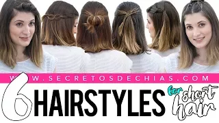 6 EASY AND BEAUTIFUL HAIRSTYLES FOR SHORT HAIR