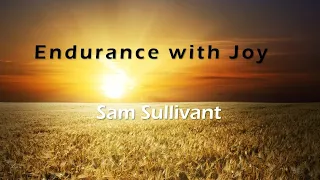 Endurance With Joy