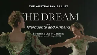 Australian Ballet: The Dream / Marguerite and Armand - Official Trailer (AU)