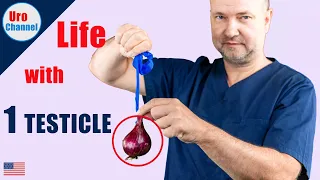 How is life with one testicle? | Urochannel