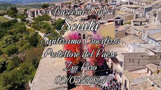 Sciuta - SS. Crocifisso - Protettore di Buscemi (SR) - Zio Piro - 05/05/2024