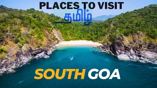 Goa Tourist Places to visit in Tamil | South Goa 😍 | Travel guide 2022 #goatrip #tamil #southgoa